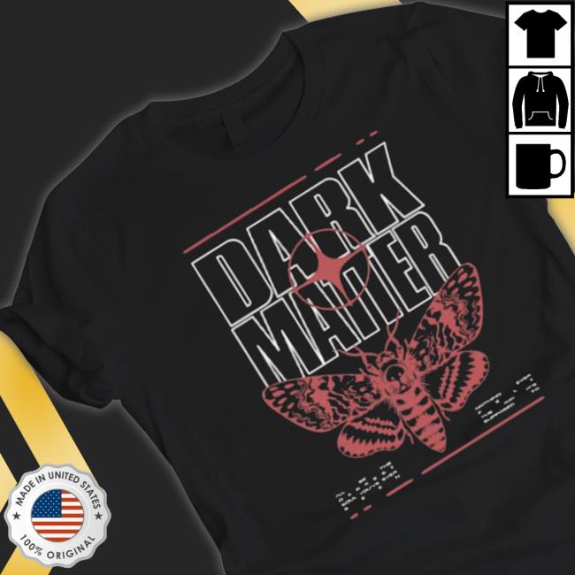 Dark Matter Moth shirt