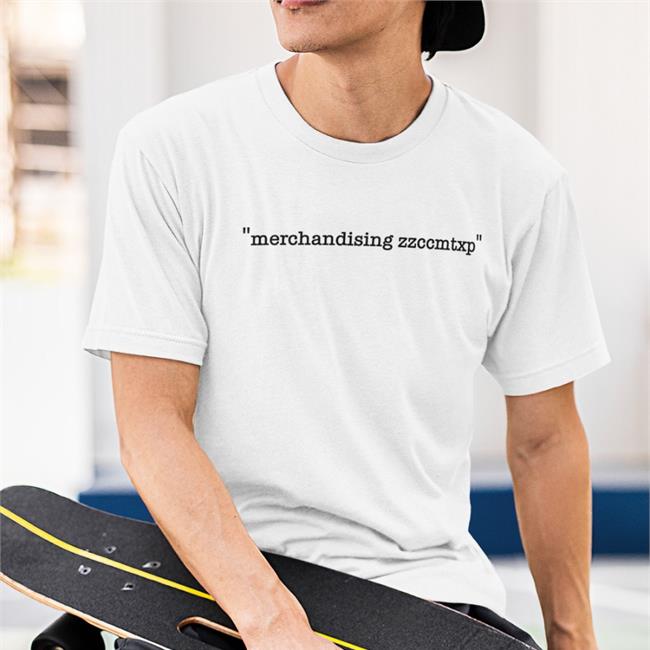Merchandising Zzccmtxp Tee