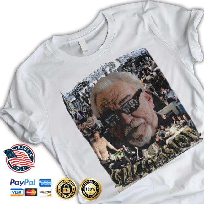 Greazy Tees Merch Take What's Yours Succession Tee