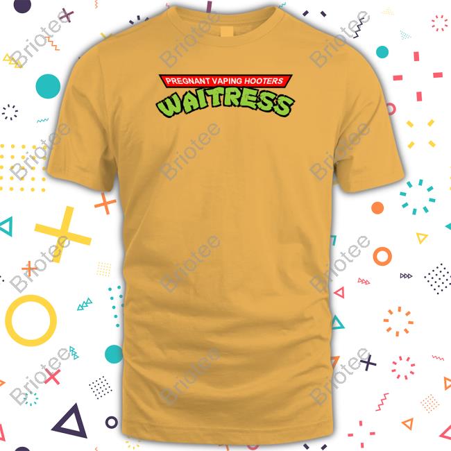 Official Pregnant Vaping Hooters Waitress T Shirt