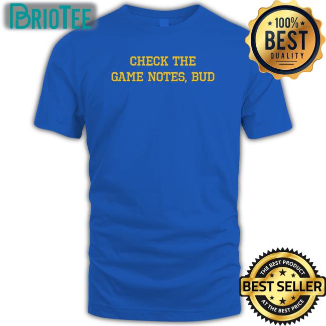 Barstool Sports Spittin' Chiclets Merch Check The Game Notes Bud Tee