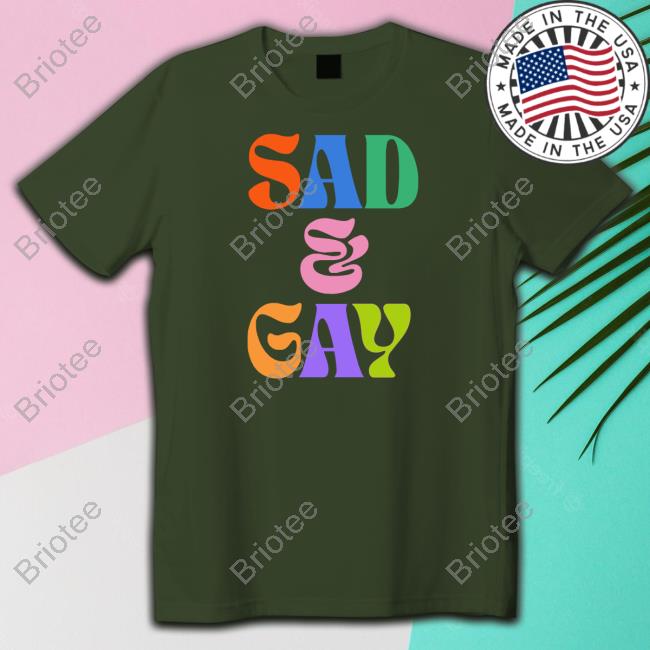 Hellvetika Sad And Gay T-Shirt Pander Shirts Merch