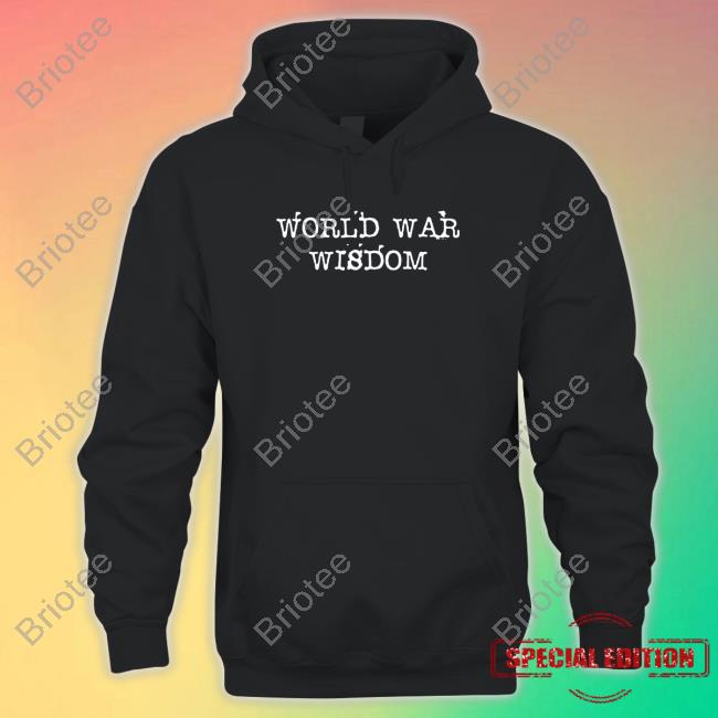 World War Wisdom Merch World War Wisdom Logo T Shirts