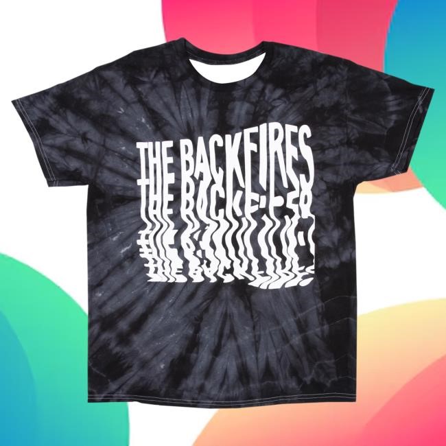 The Backfires Official Tye Dye T Shirt