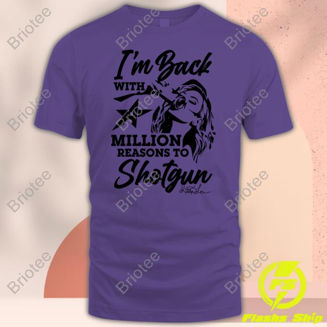 Official Kyle Larson Shop A Million Reasons To Shotgun T-Shirt
