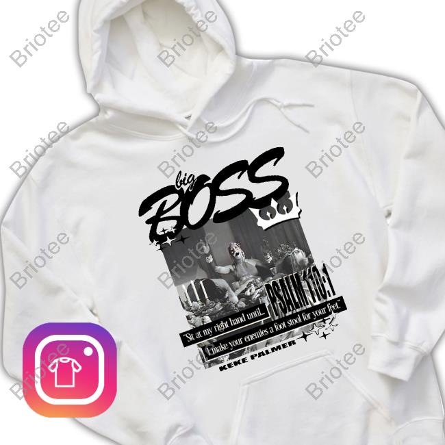 Keke Palmer Big Boss Shirts