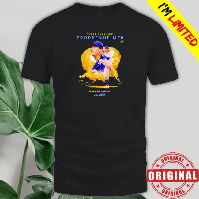 Official Tyler Glasnow Troppenheimer Tampa Bay Baseball Shirt 2023