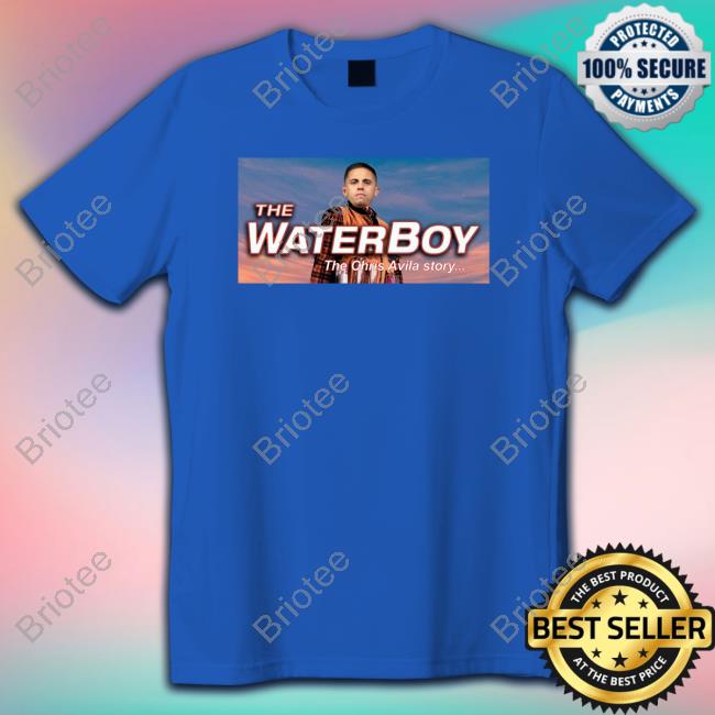 The Waterboy The Chris Avila Story Shirt