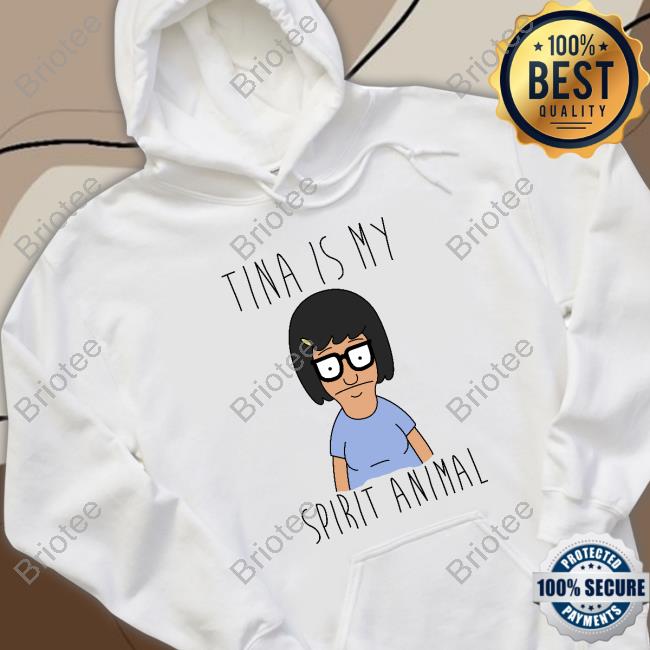 Tina Is My Spirit Animal T-Shirt Akitty