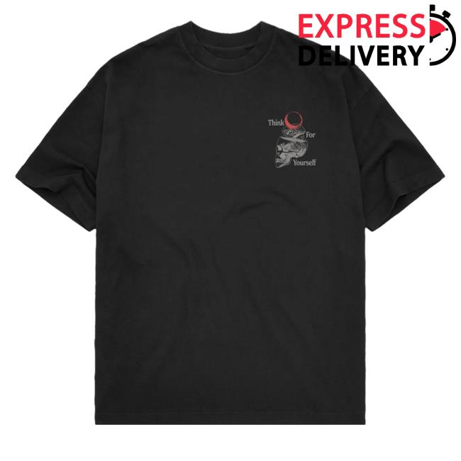 Official Joe Bartolozzi Merch Think For Yourself Black Shirts