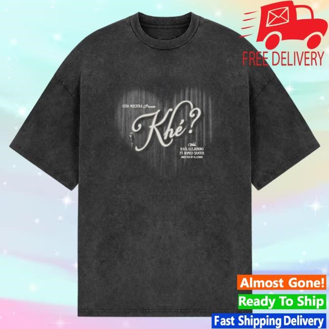 Official Rauw Alejandro Merch Store Shop Rauw Alejandro Khé? Shirt New - Washed Black RauwAlejandro