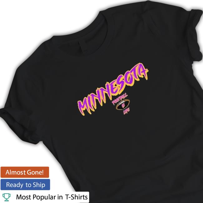 Official Minnesota Football is Life Long Sleeve Tee