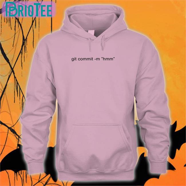 Git Commit -M Hmm Hooded Sweatshirt