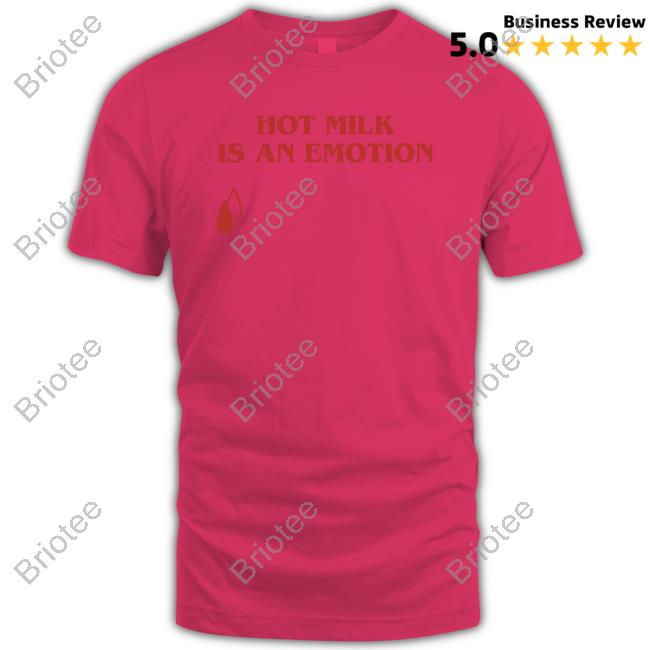 Hot Milk Is An Emotion Hoodie