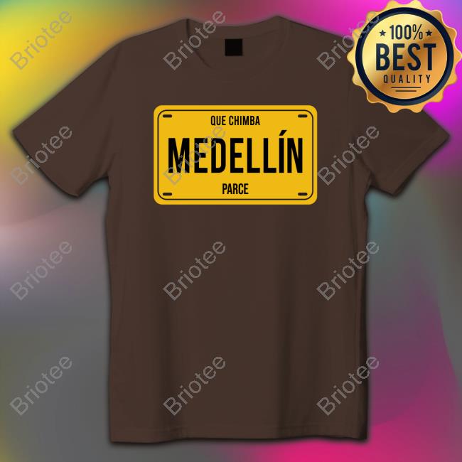Official Que Chimba Medellín Parce T-Shirt