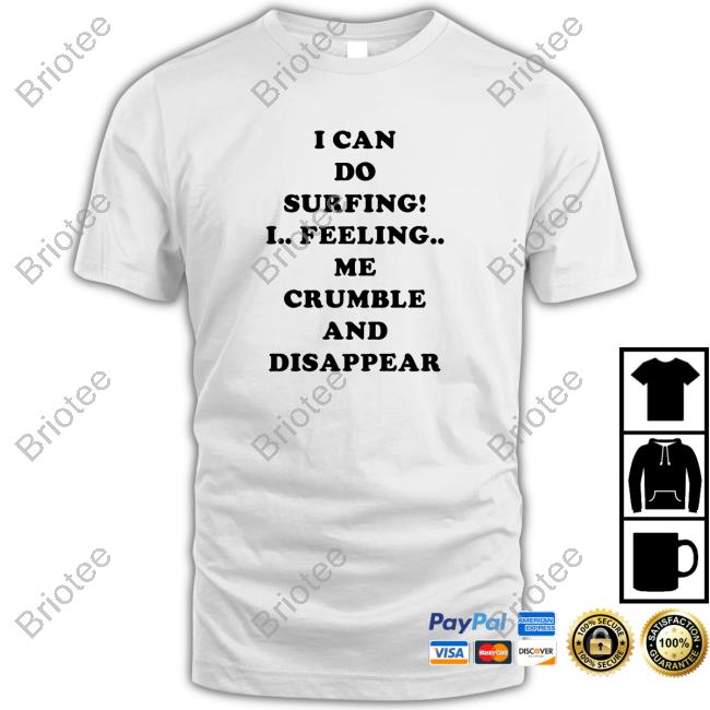 OfficialI Can Do Surfing! T-Shirt