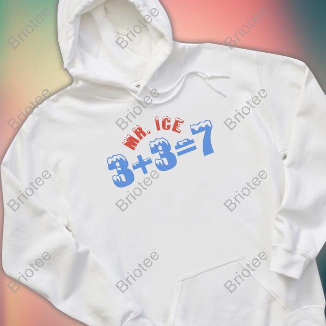 Mr Ice 3+3=7 Hooded Sweatshirt