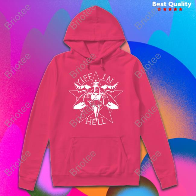 Yiff In Hell Hoodies