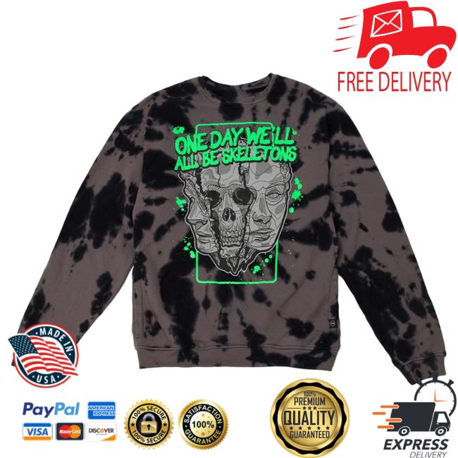Official Philip Defranco Merch Store Beautiful Bastard One Day We'll All Be Skeletons Crewneck Beautifulbastard Philipdefranco Shop
