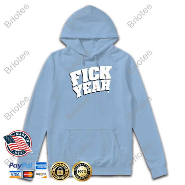 Breakingt Merch Fick Yeah T Shirt