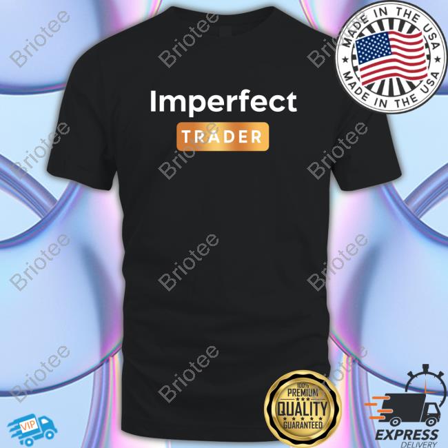 Imperfect Trader Long Sleeve Tee