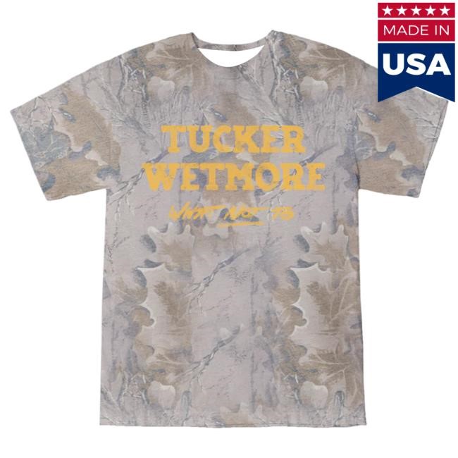 Tucker Wetmore What Not To Camo Hot Shirt | Tucker Wetmore Official Merch