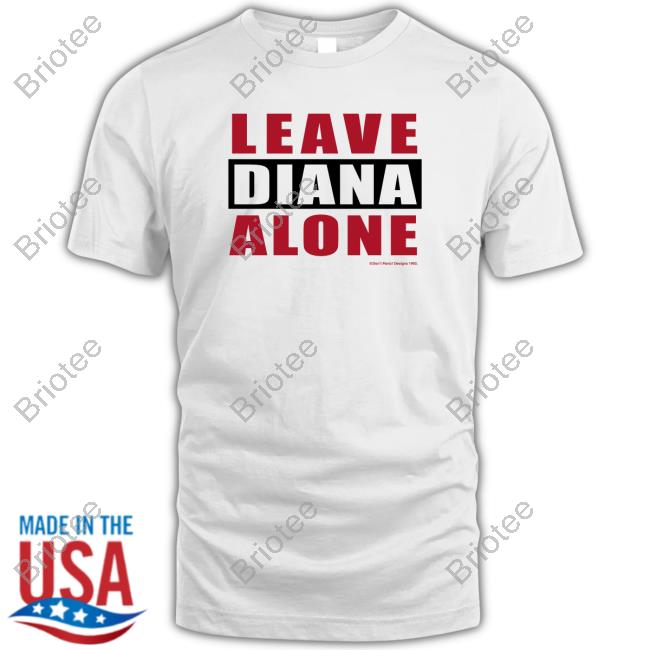 Vintages Leave Diana Alone Don't Panic Designs 1993 Long Sleeve T-Shirt