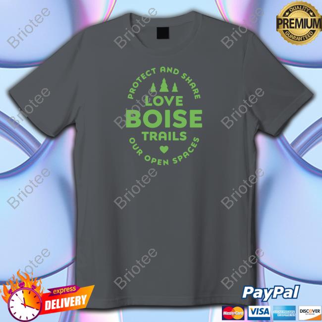 Ridge To Rivers Love Boise Parks Tee