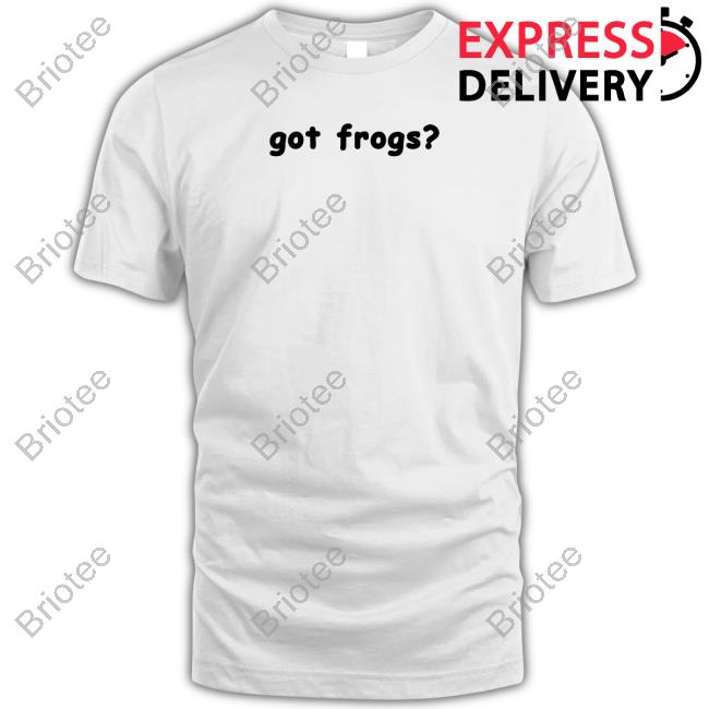 Got Frogs Tee Shirt