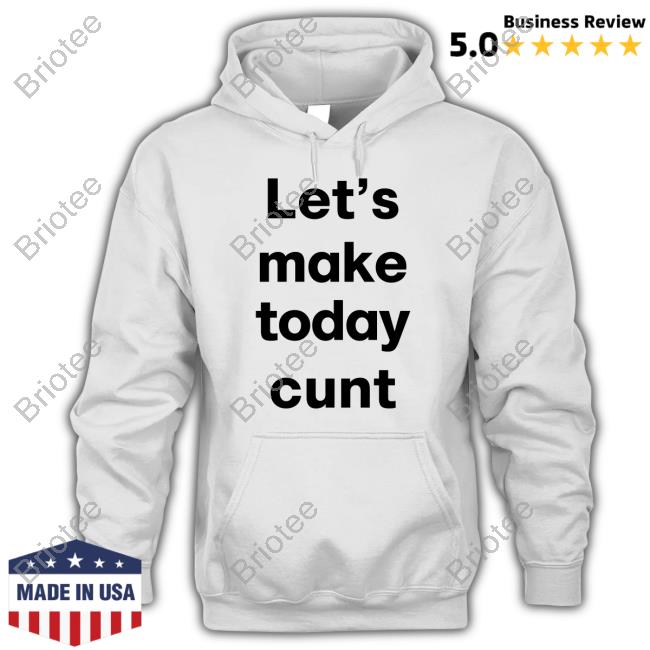 Official The Notorious J.O.V. Let's Make Today Cunt Shirt