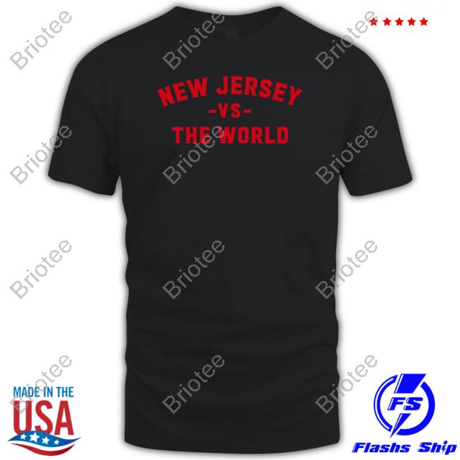 New Jersey Vs The World Tee