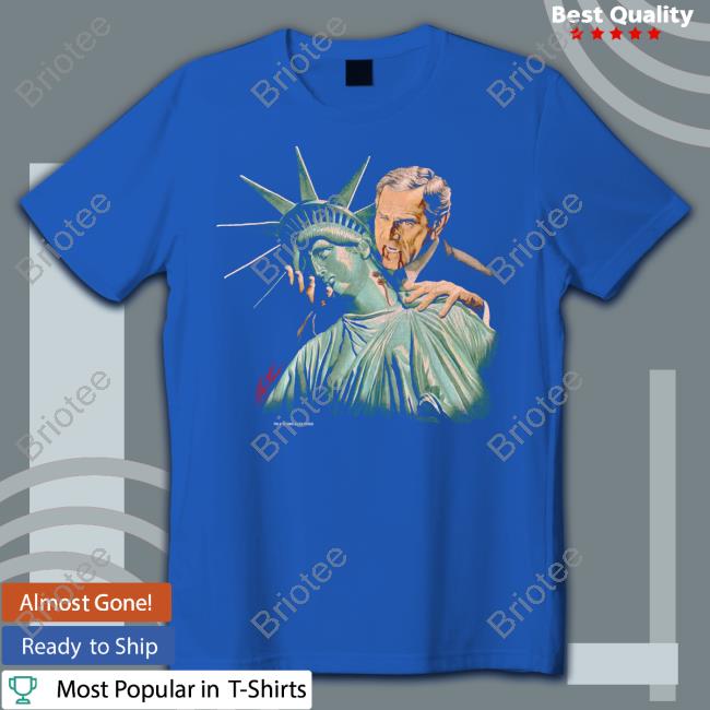 George Bush Vampire Bush Sucking Liberty T-Shirt Shirts That Go Hard