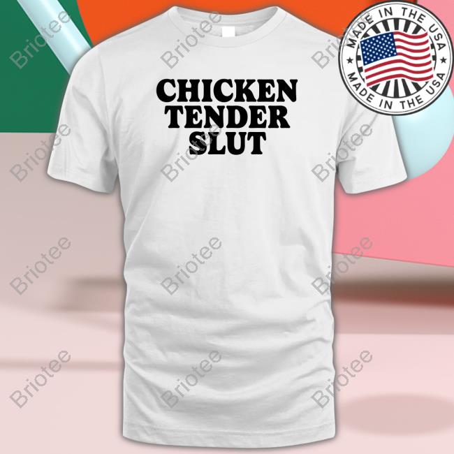 Official Emotionalclub Chicken Tender Slut Tee