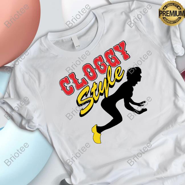 Cloggy Style T Shirt