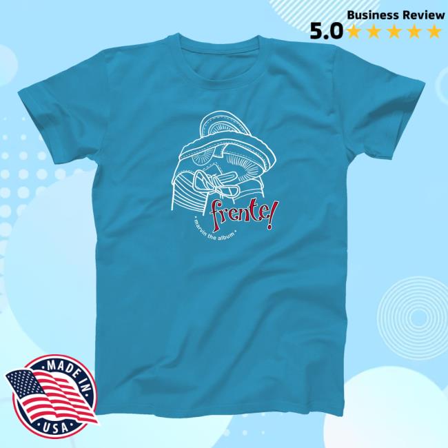 Official Frente Merch Frente Marvin The Album Shirt New