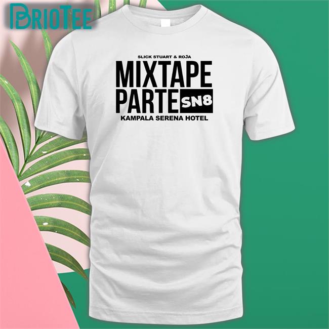 Slick Stuart And & Roja Mixtape Partesn Crewneck Sweatshirt Kampala Serena Hotel
