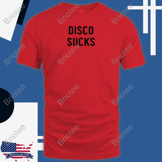 Disco Sucks Limited Edition Shirts