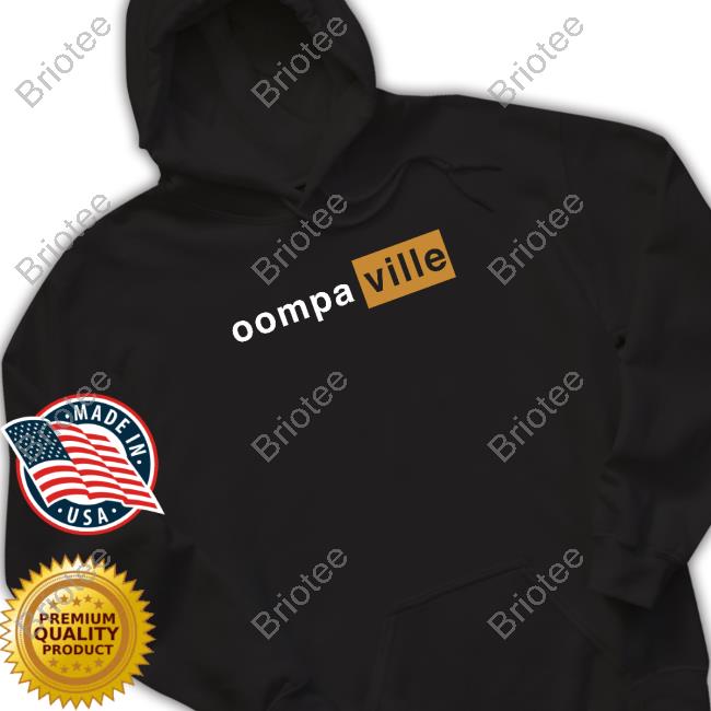Official Oompaville Merch Oompahub Classic Tee