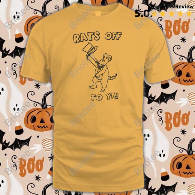 Tim And Eric Merch Store Rats Off To Ya Shirt Sweatshirts