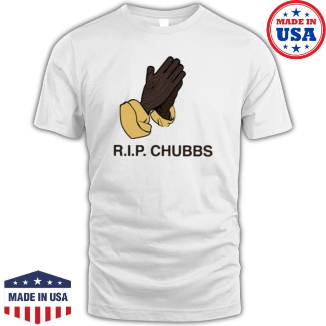 Official Rip Chubbs shirt