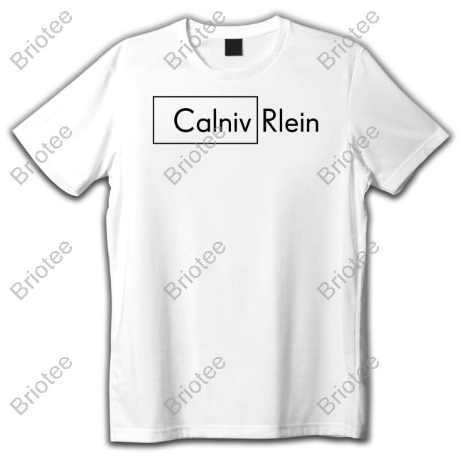 Official Chude Calniv Rlein T Shirt