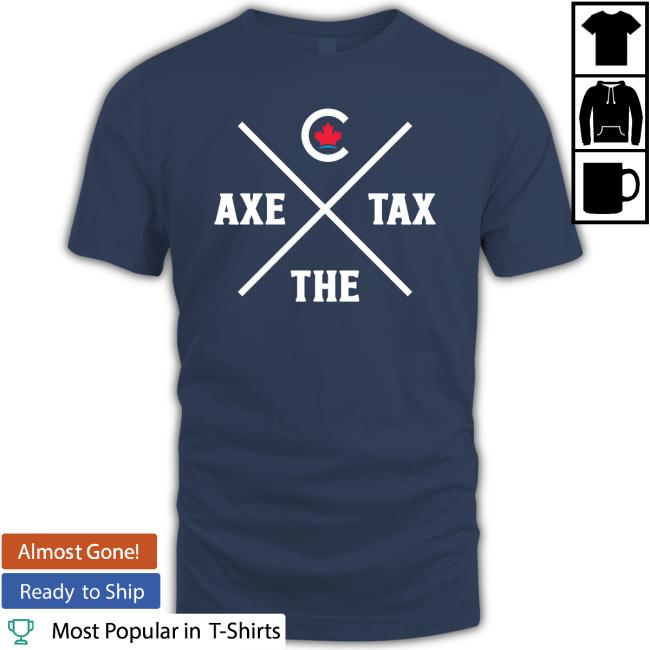 Pierre Poilievre Axe The Tax Crewneck Sweatshirt