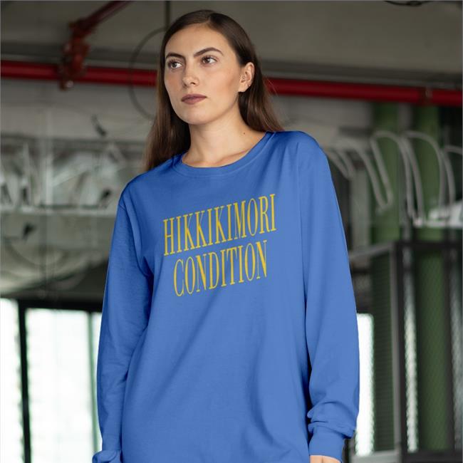 Hikkikimori Condition Tee
