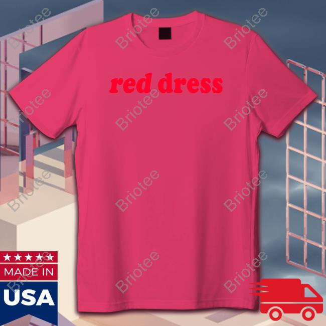 Red Dress Limited Edition Tee Shop Uk Jonas Brothers Red Dress Shirts