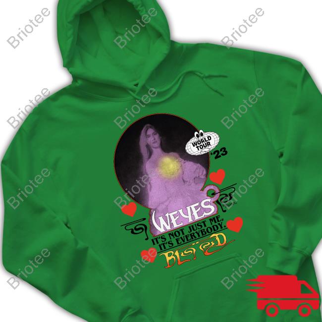 Official Weyes Blood It's Not Just Me It's Everybody TShirts