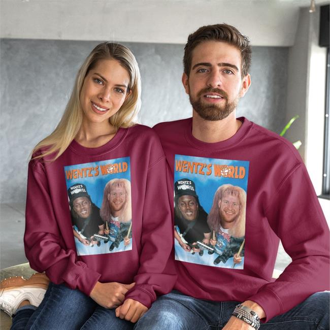 Wentz’S World Shirts