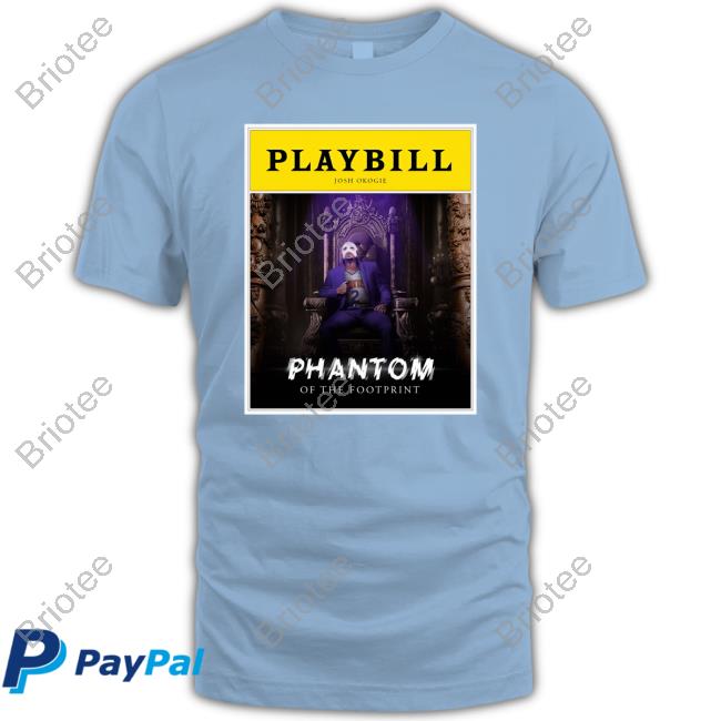 Official Masked Man Playbill Josh Okogie Phantom Of THe Footprint Shirt