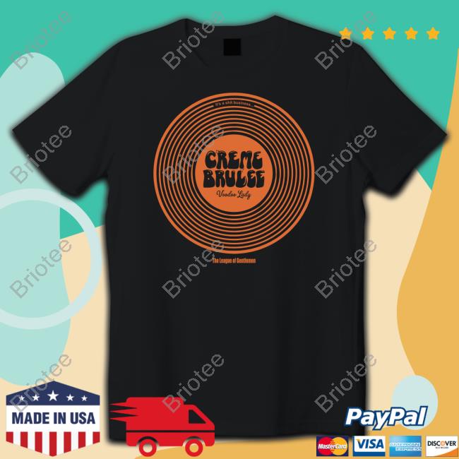 Official New Creme Brulee Shirt Long Sleeve