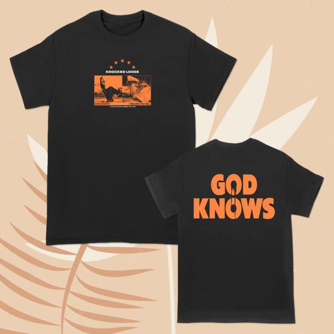 Official Knocked Loose Merch Store Knocked Loose Belong To Hell Hot Shirt In Orange