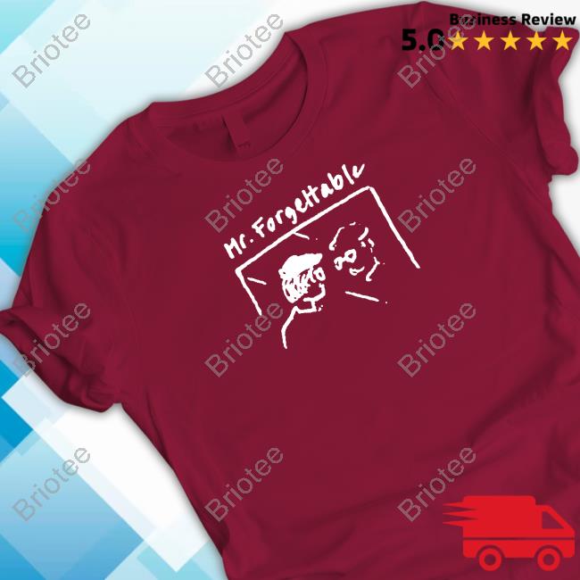 Miserable Merch Mr. Forgettable T-Shirt